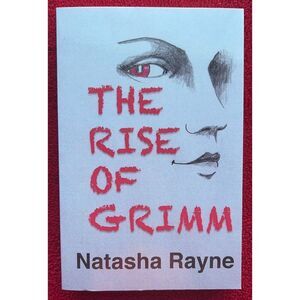 Signed Paperback Book The Rise of Grimm Book by Natasha Rayne